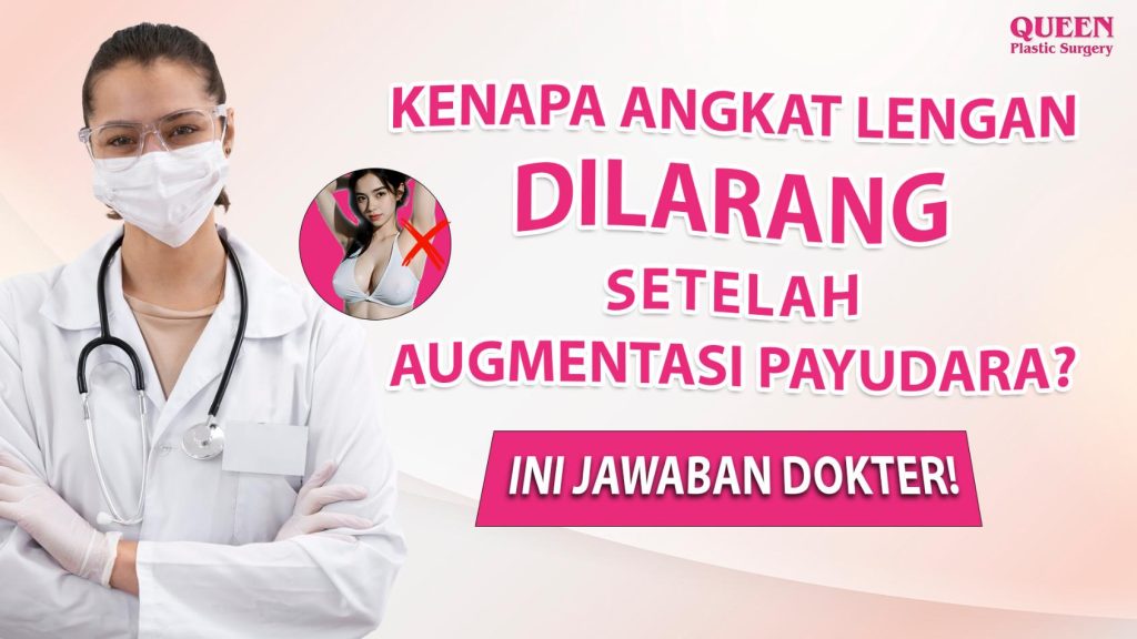 Kenapa Mengangkat Lengan Dilarang Setelah Augmentasi Payudara? Ini Jawaban Dokter!