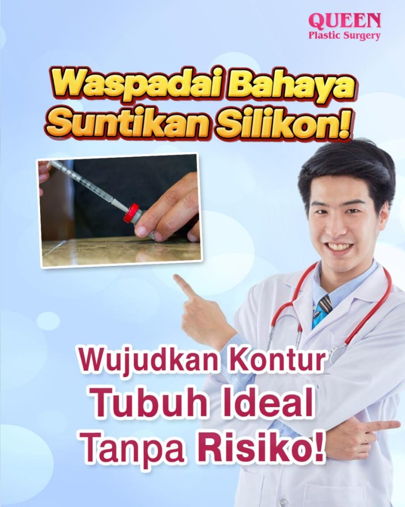 Waspadai Bahaya Suntikan Silikon! Wujudkan Kontur Tubuh Ideal Tanpa Risiko!