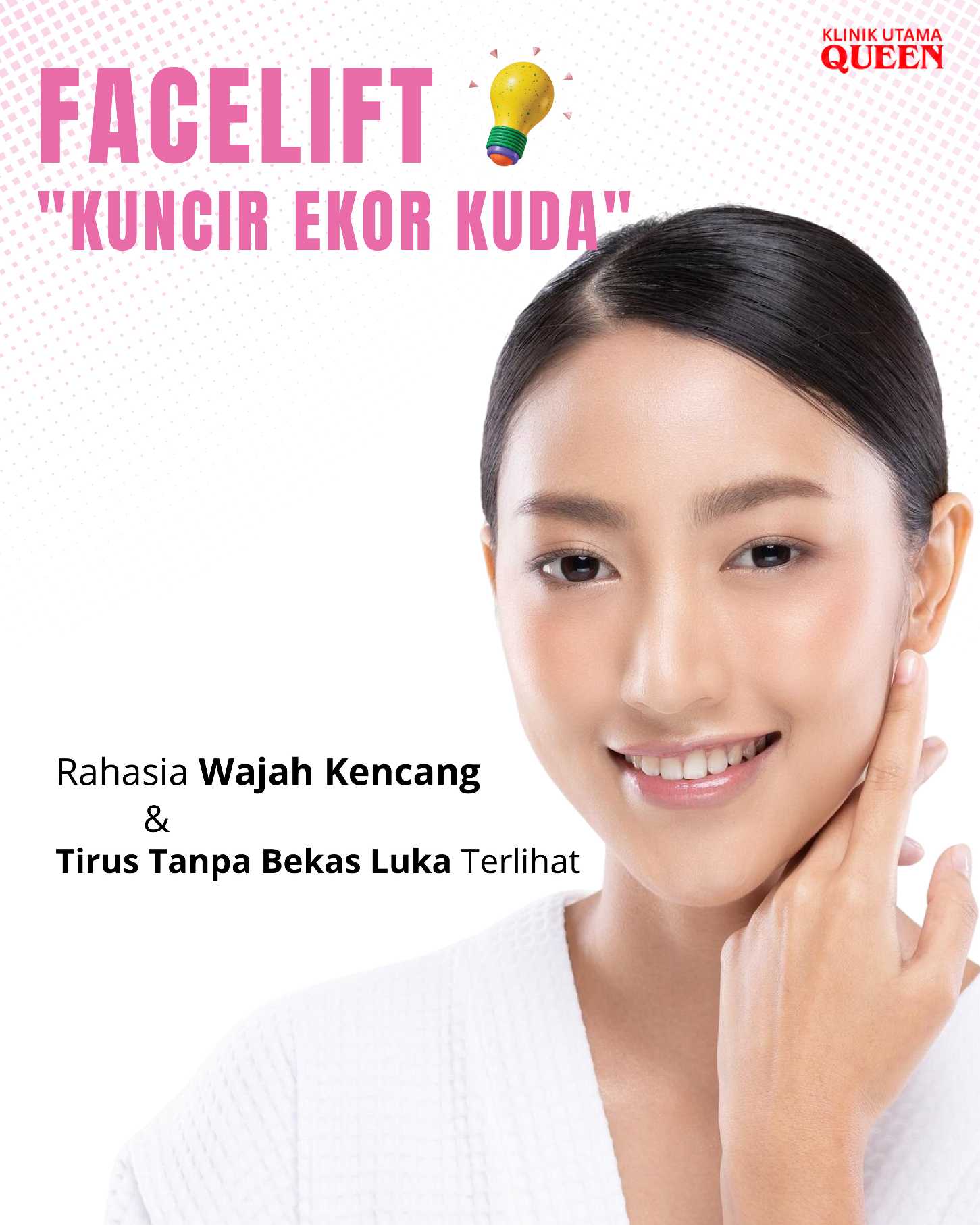 Facelift "Kuncir Ekor Kuda": Rahasia Wajah Kencang dan Tirus Tanpa Bekas Luka Terlihat