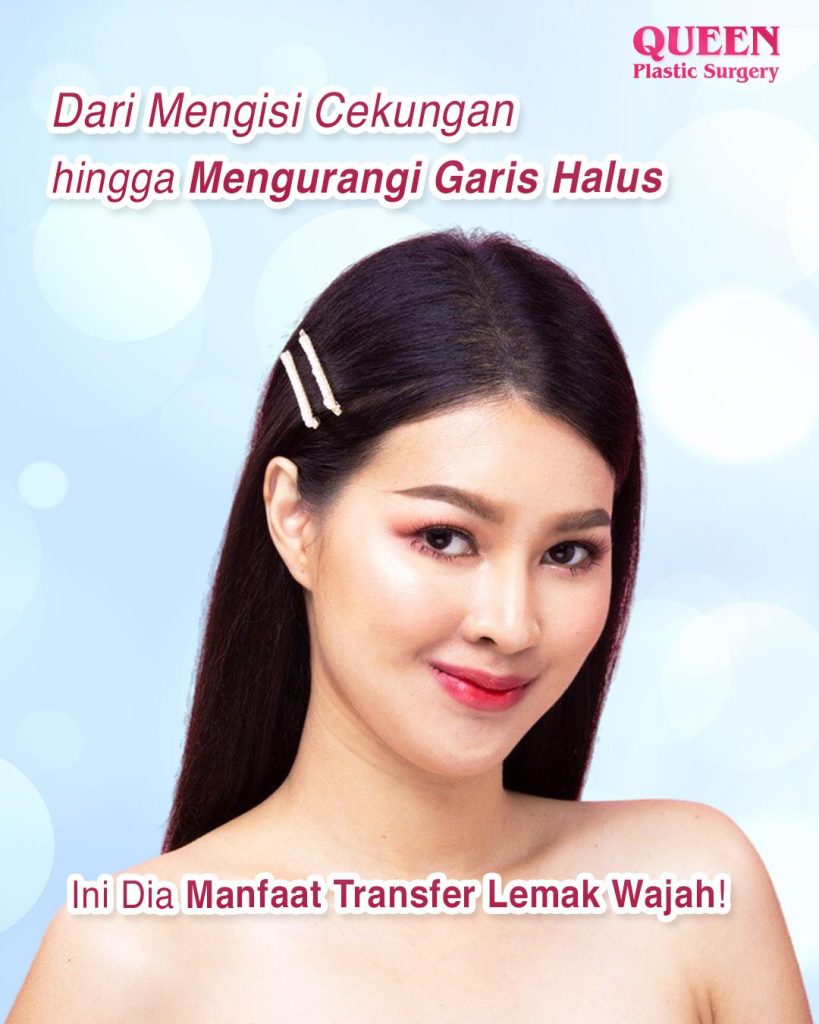 Dari Mengisi Cekungan hingga Mengurangi Garis Halus. Ini Dia Manfaat Transfer Lemak Wajah!