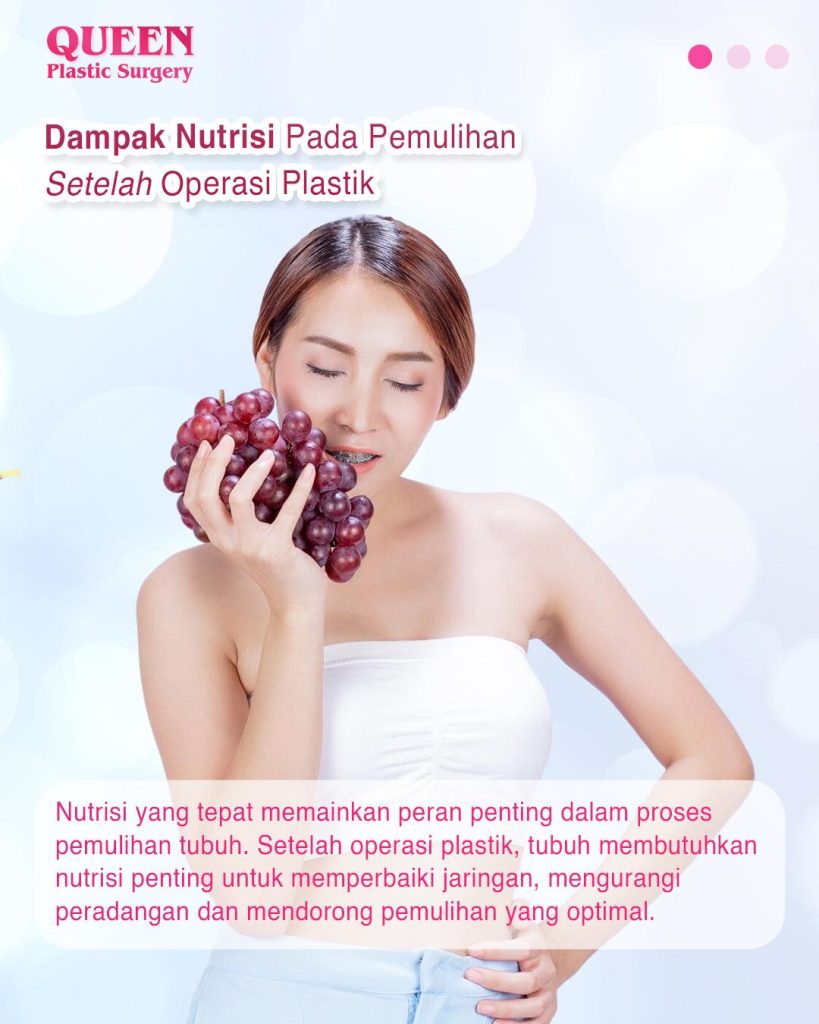 Panduan Diet Terbaik: Bagaimana Nutrisi Mempengaruhi Pemulihan Setelah Operasi Plastik